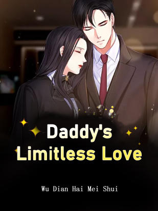 Daddy's Limitless Love